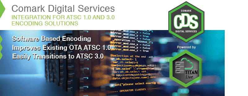 Comark Digital Services ATSC encoding banner